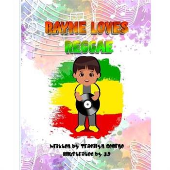 Rayne Loves Reggae