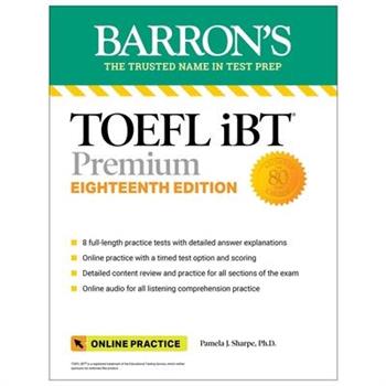 TOEFL IBT Premium with 8 Online Practice Tests + Online Audio- Eighteenth Edition