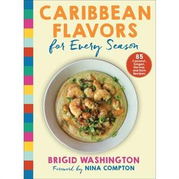 Caribbean Flavors for Every Season