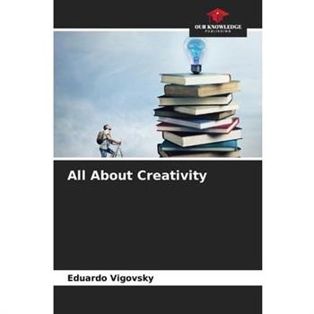 All About Creativity