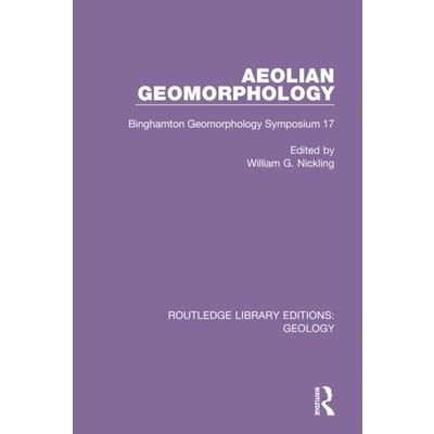 Aeolian GeomorphologyBinghamton Geomorphology Symposium 17