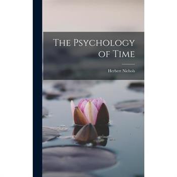 The Psychology of Time