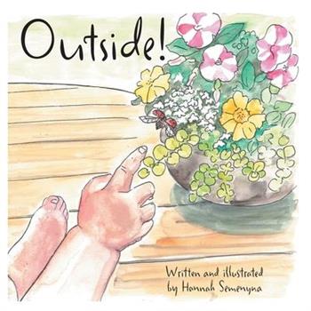 Outside!