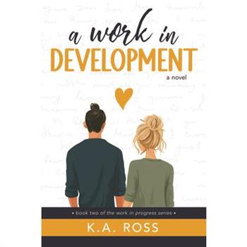 A Work in Development