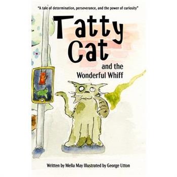 Tatty Cat and the Wonderful Whiff