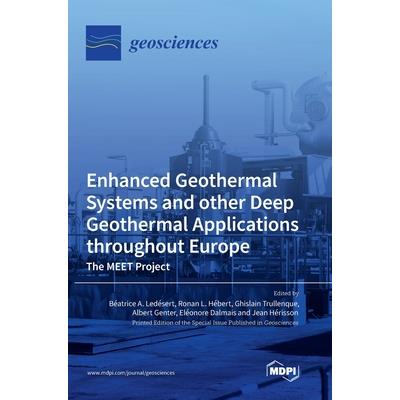 Enhanced Geothermal Systems and other Deep Geothermal Applications throughout Europe
