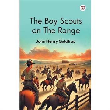 The Boy Scouts On The Range