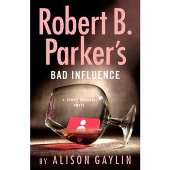 Robert B. Parker's Bad Influence