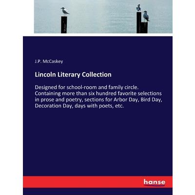 Lincoln Literary Collection
