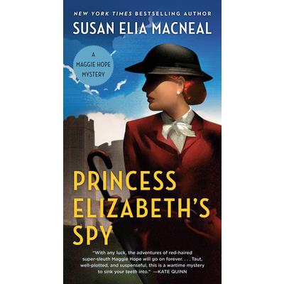 Princess Elizabeth’s Spy