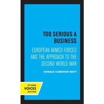 Too Serious a Business