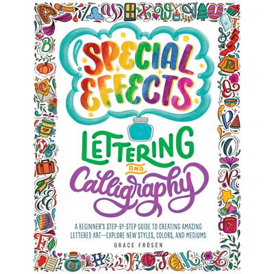Special Effects Lettering and Calligraphy