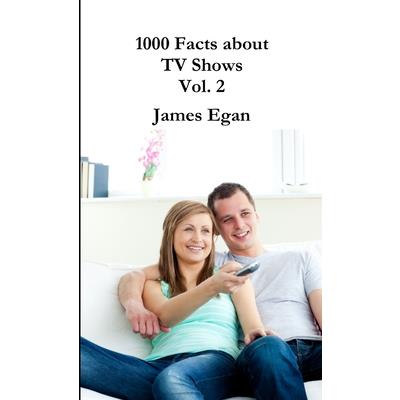 1000 Facts about TV Shows Vol. 2