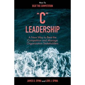 "C" Leadership