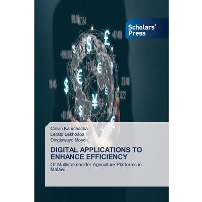 Digital Applications to Enhance Efficiency