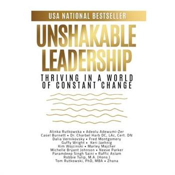Unshakable Leadership