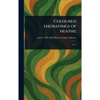 Coloured Engravings of Heaths;