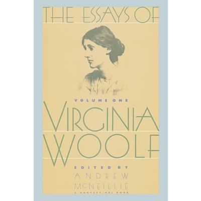 Essays of Virginia Woolf Vol 1