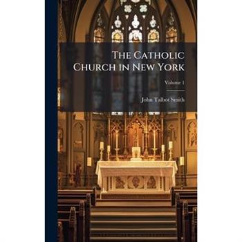 The Catholic Church in New York