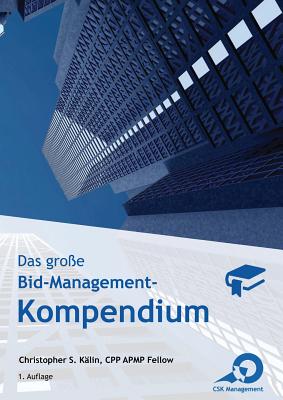Das gro?e Bid-Management-Kompendium