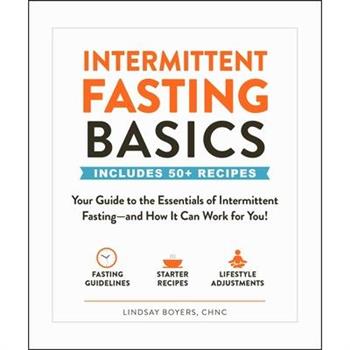 Intermittent Fasting Basics