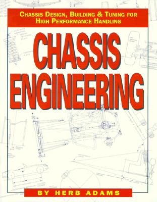 Chassis Engineering/Chassis Design, Building & Tuning for High Performance Handling