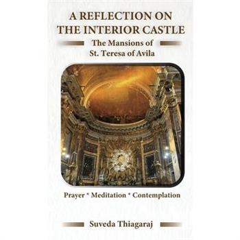 A Reflection on The Interior Castle