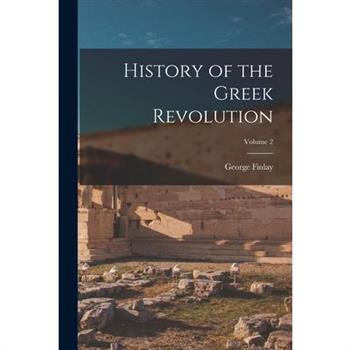 History of the Greek Revolution; Volume 2