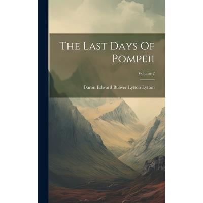 The Last Days Of Pompeii; Volume 2