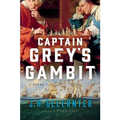Captain Grey’s Gambit Captain Grey’s Gambit