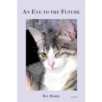 An Eye to the Future