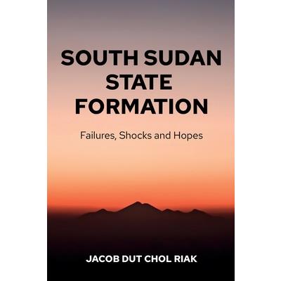 South Sudan State Formation