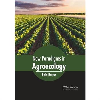 New Paradigms in Agroecology