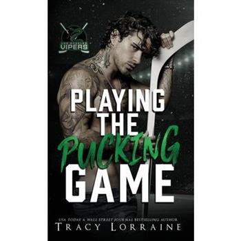 Playing the Pucking Game