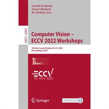 Computer Vision - Eccv 2022 Workshops
