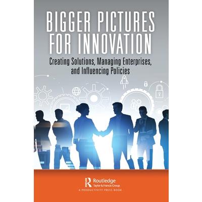 Bigger Pictures for Innovation