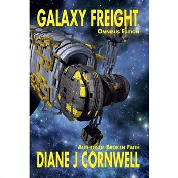 Galaxy Freight Omnibus Edition