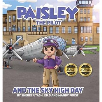 Paisley the Pilot and the Sky High Day