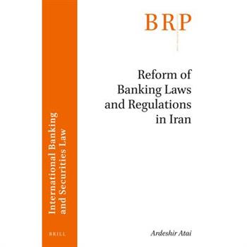 Reform of Banking Laws and Regulations in Iran