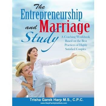 The Entrepreneurship and Marriage Study