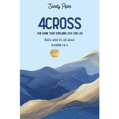 4Cross The Game That Explains Love and Life