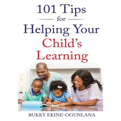 101 Tips for Helping Your Child's Learning