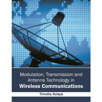 Modulation, Transmission and Antenna Technology in Wireless Communications