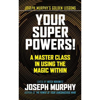 Your Super Powers!