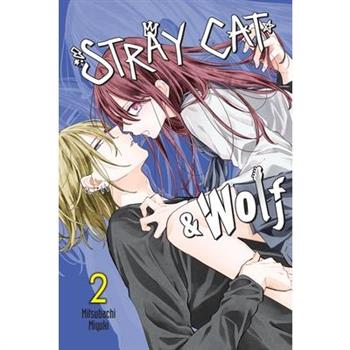 Stray Cat & Wolf, Vol. 2
