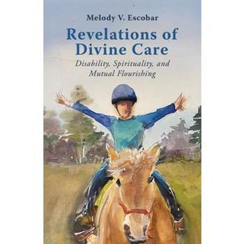 Revelations of Divine Care