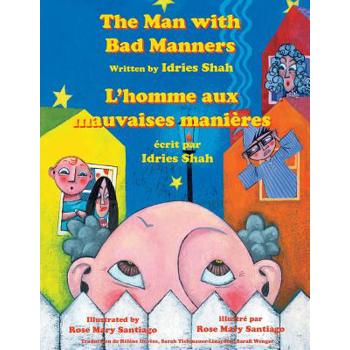 The Man with Bad Manners -- L’Homme aux mauvaises mani癡res