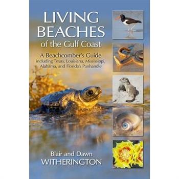 Living Beaches of the Gulf Coast