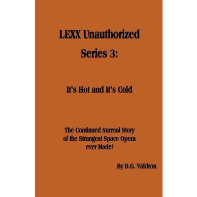 LEXX Unauthorized, Series 3