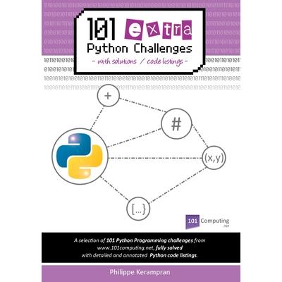 101 Extra Python Challenges with Solutions / Code Listings